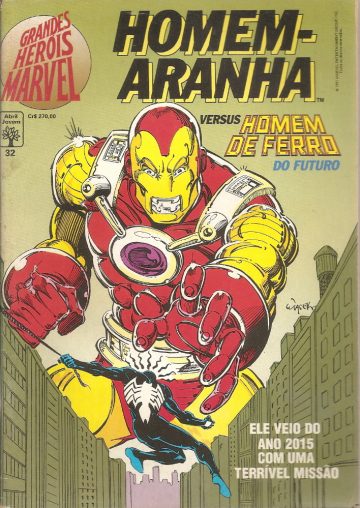 Grandes Heróis Marvel - 1ª Série 32 - Homem-Aranha Versus Homem De Ferro Do Futuro