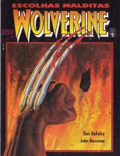 Graphic Marvel – Wolverine: Escolhas Malditas 11  [Danificado: Lateral Machucada, Usado]