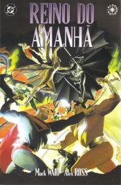 Reino do Amanhã – Edição Encadernada