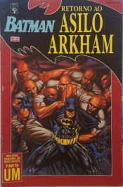 Batman – Retorno Ao Asilo Arkham 1