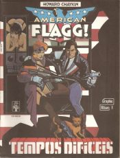 Graphic Album – American Flagg!: Tempos Difíceis 3