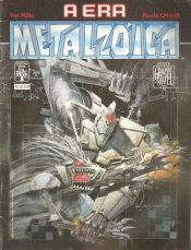 Graphic Novel – A Era Metalzóica 9