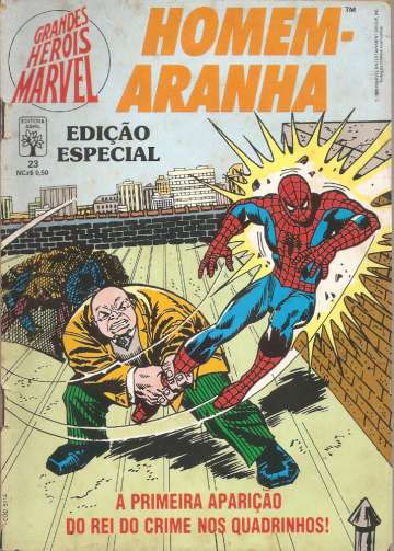 Grandes Heróis Marvel - 1ª Série 23 - Homem-Aranha Edição Especial - A Primeira Aparição do Rei do Crime nos Quadrinhos!