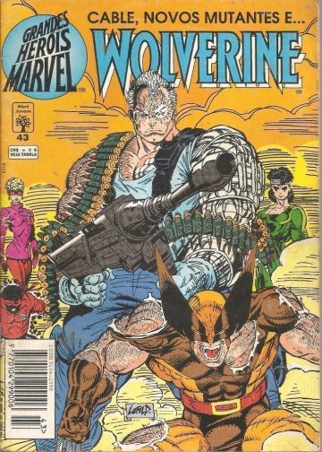 Grandes Heróis Marvel - 1ª Série 43 - Cable, Novos Mutantes e... Wolverine