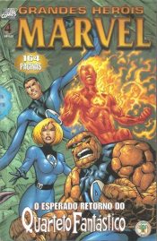 Grandes Heróis Marvel – 2a Série – O Esperado Retorno do Quarteto Fantásico 4