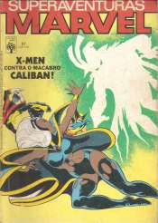 Superaventuras Marvel Abril 51 – X-Men contra o macabro Caliban!