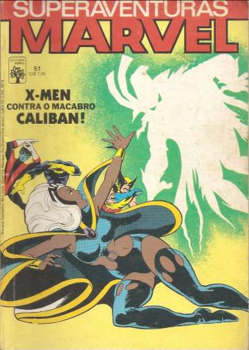 Superaventuras Marvel Abril 51 - X-Men contra o macabro Caliban!