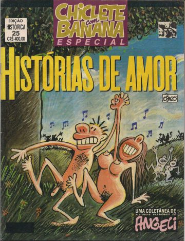 Chiclete com Banana Especial - Histórias de Amor 25