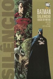 Batman: Silêncio – Edição Definitiva