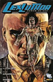 Lex Luthor – O Homem de Aço