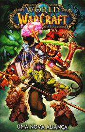 World of Warcraft (Edição encadernada) – Uma Nova Aliança 4