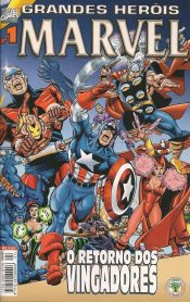 Grandes Heróis Marvel – 2a Série 1 – O Retorno dos Vingadores