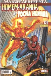 Marvel Apresenta 21 – Homem-Aranha & Tocha Humana