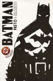 Dc Especial Panini 4 – Batman: Preto e Branco