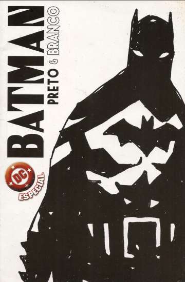 Dc Especial Panini 4 - Batman: Preto e Branco