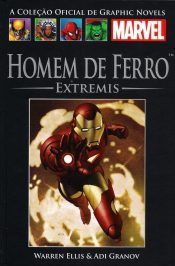 A Coleção Oficial de Graphic Novels Marvel (Salvat) 43 – Homem de Ferro: Extremis