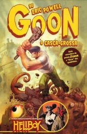 Goon – O Casca-Grossa
