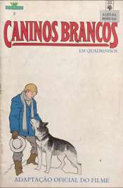 <span>Cine Quadrinhos – Caninos Brancos 2</span>