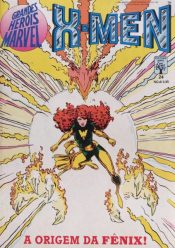 Grandes Heróis Marvel – 1a Série 24 – X-Men: A Origem da Fênix