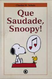 Snoopy – Que Saudade, Snoopy!