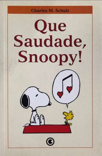 Snoopy - Que Saudade, Snoopy!