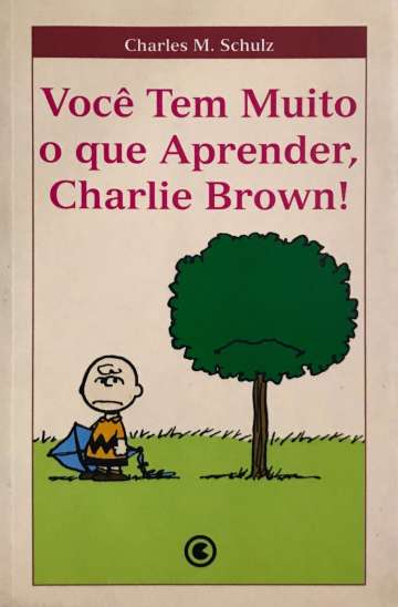 Snoopy - Você Tem Muito O Que Aprender, Charlie Brown!