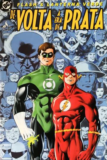 Flash & Lanterna Verde - de Volta À Era de Prata