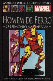A Coleção Oficial de Graphic Novels Marvel (Salvat) 1 – Homem De Ferro: O Demônio Na Garrafa