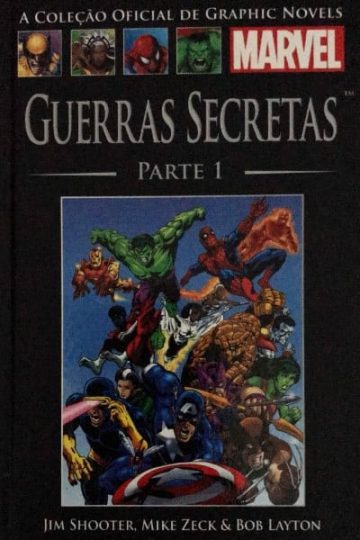 A Coleção Oficial de Graphic Novels Marvel (Salvat) 6 - Guerras Secretas: Parte 1