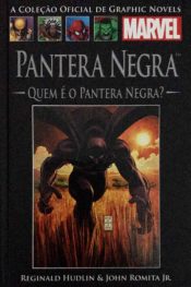 A Coleção Oficial de Graphic Novels Marvel (Salvat) – Pantera Negra: Quem é o Pantera Negra? 38