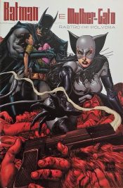 Batman e Mulher-Gato – Rastro de Pólvora 1