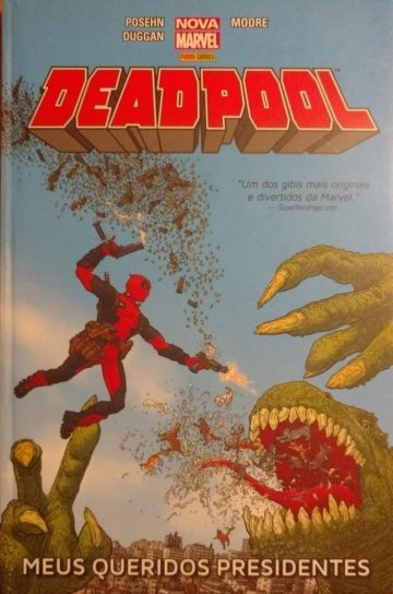 Deadpool (Nova Marvel) - Meus Queridos Presidentes 1