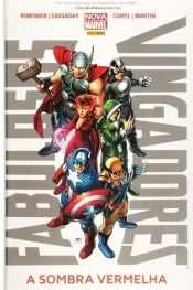 Fabulosos Vingadores (Nova Marvel) – A Sombra Vermelha 1