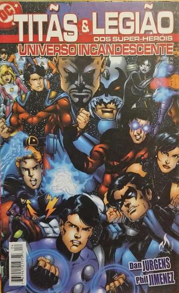 Titãs e Legião dos Super-Heróis - Universo Incandescente 4