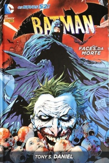 Batman (Novos 52 - Capa Dura) 4 - Faces da Morte