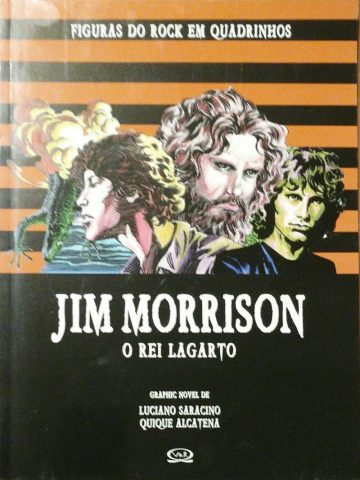 Figuras do Rock em Quadrinhos - Jim Morrison: O Rei Lagarto 4