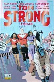 Tom Strong (Panini) – A Origem 1