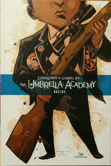 The Umbrella Academy - Dallas (Capa Dura)