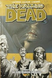 The Walking Dead (Panini) – Os Mais Íntimos Desejos 4