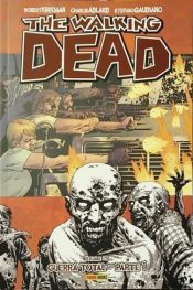 The Walking Dead (Panini) – Guerra Total – Parte 1 20