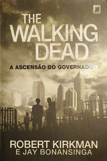 The Walking Dead - A Ascensão do Governador (livro)