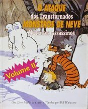 Calvin & Haroldo: O Ataque dos Transtornados Monstros de Neve Mutantes Assassinos (Minissérie) 2