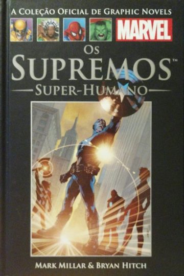 A Coleção Oficial de Graphic Novels Marvel (Salvat) 28 - Os Supremos: Super-Humano