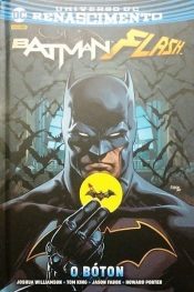Batman / Flash: O Bóton (Capa Dura) – (Capa Batman) 1
