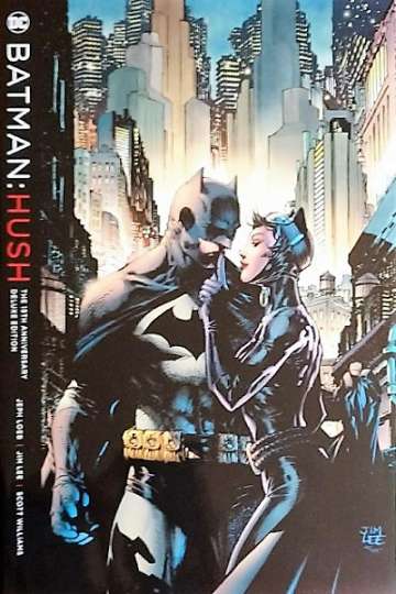 Batman: Hush - The 15th Anniversary Deluxe Edition