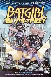Batgirl and the Birds of Prey: Dc Universe Rebirth – Full Circle 3