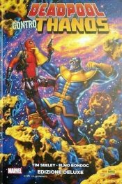 Deadpool contro Thanos (Italiano) – Edizione Deluxe