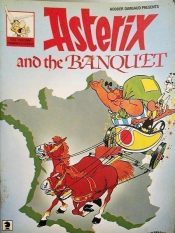 (Hodder Dargaud Presents) Asterix – and the Banquet 0