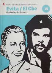 <span>Nueva Biblioteca Clarín de la Historieta – Evita / El Che 15</span>