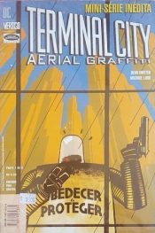Terminal City – Aerial Graffiti 1